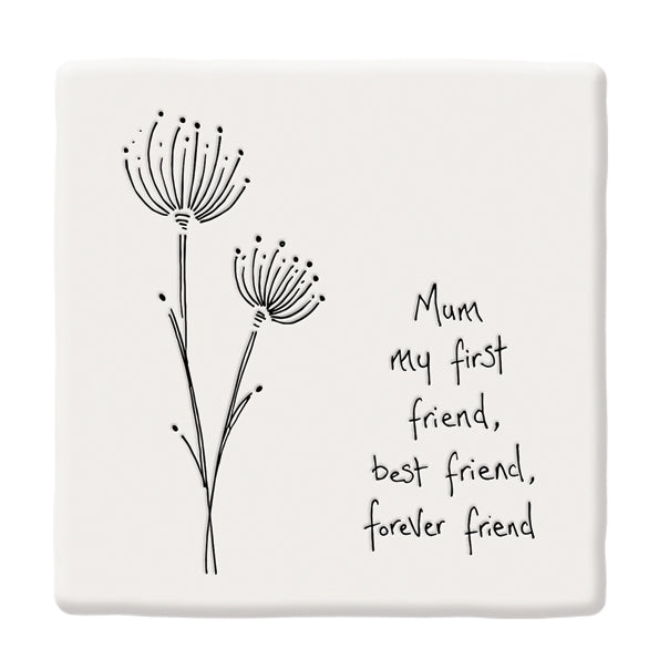 East of India - Porcelain Floral Coaster Mum My Friend