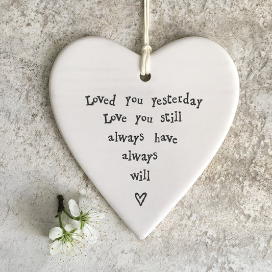 East of India - White Porcelain Hanging Heart 'Love You Yesterday@