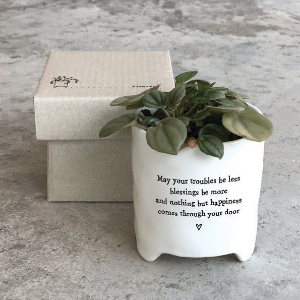 East of India - White Porcelain Planter - May Your Troubles Be Less