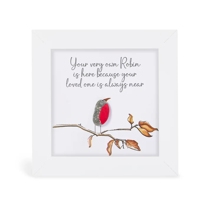 Pebble Art Pictures - Robin - 'Your very own Robin is here because your loved one is always near'