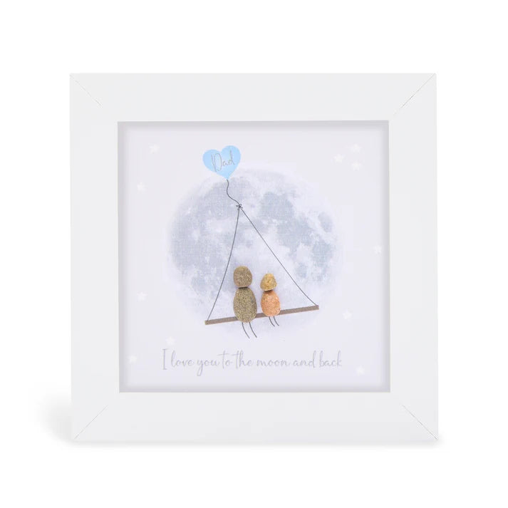 Pebble Art Pictures - 'Dad, I love you to the moon and back'